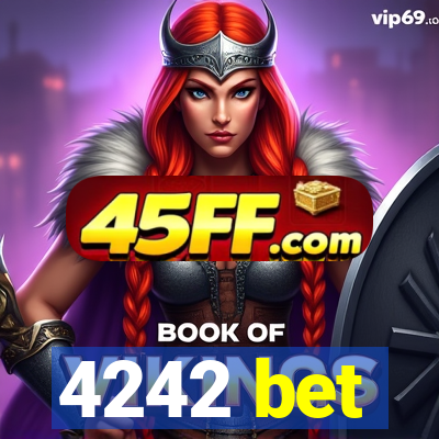4242 bet